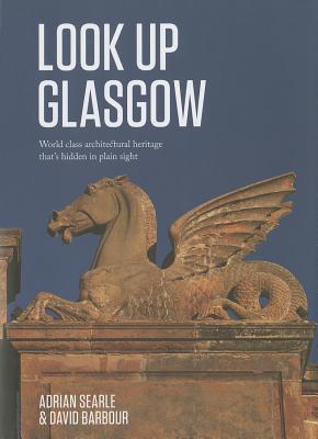Look Up Glasgow (Hardcover)