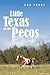 Little Texas On the Pecos