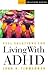 Real Solutions for Living With Adhd (Real Solutions Series)