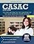 CASAC Study Guide: Test Prep and Practice Test Questions for the CASAC Addiction Counselor Exam
