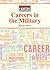 Careers in the Military (Exploring Careers)