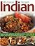 85 Classic Indian Recipes: ...