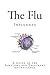 The Flu: A Guide to the Sym...