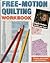Free-Motion Quilting Workbo...