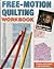 Free-Motion Quilting Workbook by Angela Walters