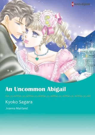 An Uncommon Abigail (Kindle Edition)