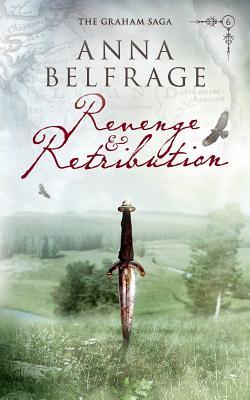Revenge and Retribution (The Graham Saga #6)