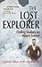 The Lost Explorer by Conrad Anker