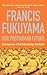 Our Posthuman Future by francis-fukuyama Our Posthuman Future by francis-fukuyama