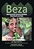 Beza, Who Saved the Forests...