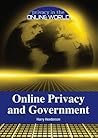 Online Privacy and Government (Privacy in the Online World)