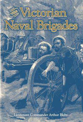 Victorian Naval Brigades (Hardcover)