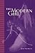 The Modern Girl: Feminine M...