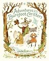 Adventures with Barefoot Critters by Teagan White