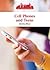 Cell Phones and Teens (Cell Phones and Society)