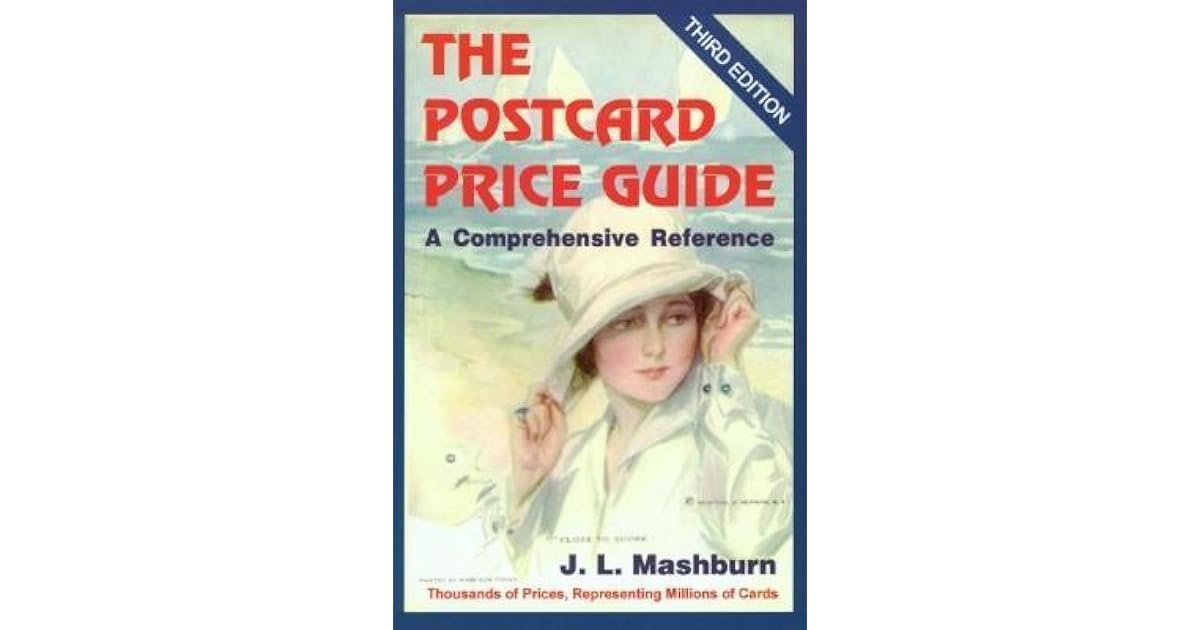 The Postcard Price Guide by J.L. Mashburn