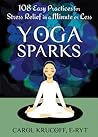 Yoga Sparks: 108 ...