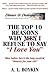 The Top 10 Reasons Why (Men) I Refuse to Say I Love You: Okay Ladies, Here's the Long Awaited Honesty for Your A$$