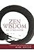 Zen Wisdom by Mark Zocchi
