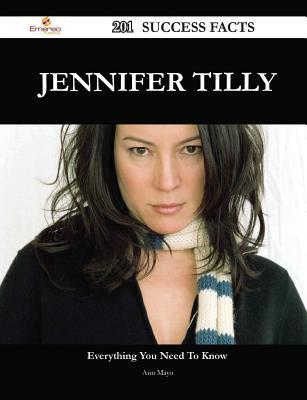 Jennifer Tilly 201 Success Facts - Everything You Need to Know about Jennifer Tilly
