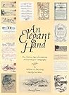 An Elegant Hand: The Golden Age of American Penmanship and Calligraphy