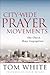 City-Wide Prayer Movements:...