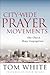 City-Wide Prayer Movements: One Church, Many Congregations