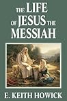 The Life of Jesus...