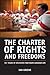 The Charter of Rights and F...