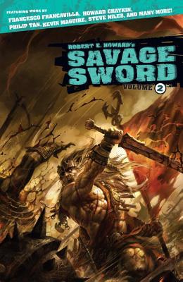 Robert E. Howard's Savage Sword Volume 2 (Paperback)