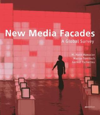 New Media Facades: A Global Survey