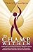 The C.H.A.M.P. Within by Traci S. Campbell