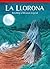 La Llorona: Retelling a Mexican Legend (Setting the Stage for Fluency)