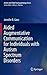 Aided Augmentative Communication for Individuals with Autism Spectrum Disorders (Autism and Child Psychopathology Series)
