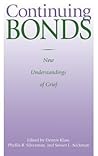 Continuing Bonds by Dennis Klass