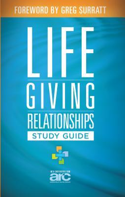 Lifegiving Relationships