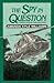 The Spy in Question (Madiso...