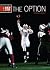 The Option (Red Zone, #3)