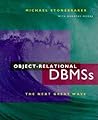 Object-Relational DBMSs: The Next Great Wave (Morgan Kaufmann Series in Data Management Systems)