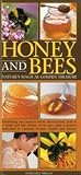 Honey and Bees: Nature's Magical Golden Treasure Honey and Bees: Nature's Magical Golden Treasure