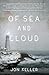 Of Sea and Cloud