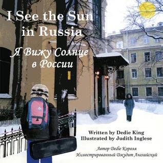 I See the Sun in Russia (4) (English and Russian Edition)