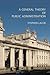 A General Theory of Public Administration