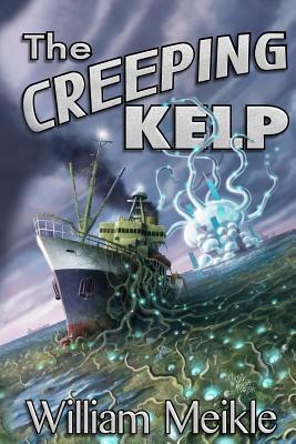 The Creeping Kelp (Paperback)