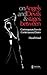 On Angels and Devils and Stages Between: Contemporary Lives in Contemporary Dance (Choreography and Dance Studies Series)