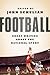 Football by John Schulian Football by John Schulian
