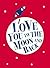 I Love You to the Moon and ...