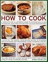 How to Cook: A Si...