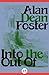 Into the Out Of by Alan Dean Foster