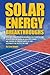 Solar Energy Breakthroughs